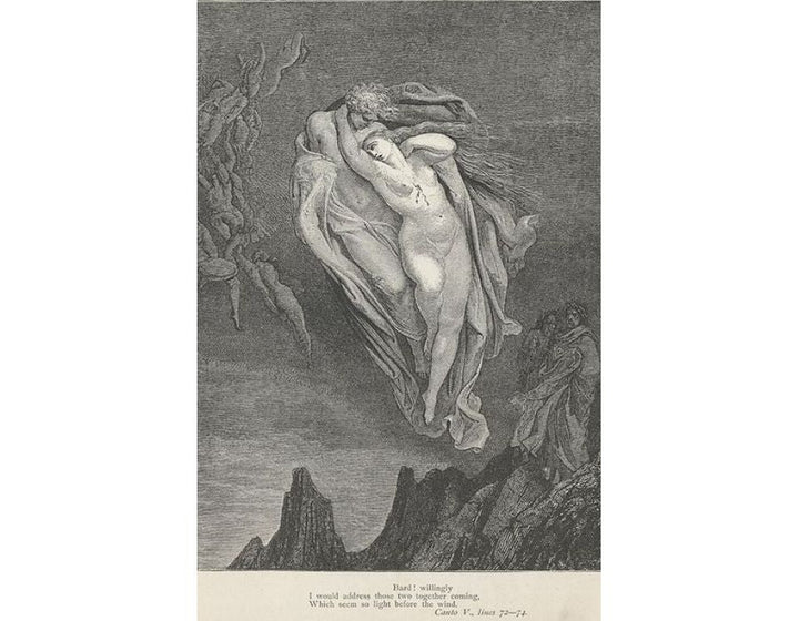 The Inferno, Canto 5, lines 72-74: 'Bard! willingly I would address those two together coming, Which seem so light before the wind.' 